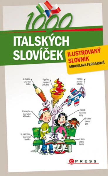 1000 italských slovíček-ilustrovaný slovník EDIKA 1000 italských slovíček-ilustrovaný slovník EDIKA