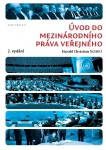 Úvod do mezinárodního práva veřejného - 2. vydání Auditorium