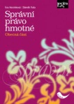 Správní právo hmotné - obecná část Nakladatelství Leges Správní právo hmotné - obecná část Nakladatelství Leges