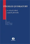 Přehled judikatury ve věcech akcií a jejich převodů Wolters Kluwer ČR, a. s.