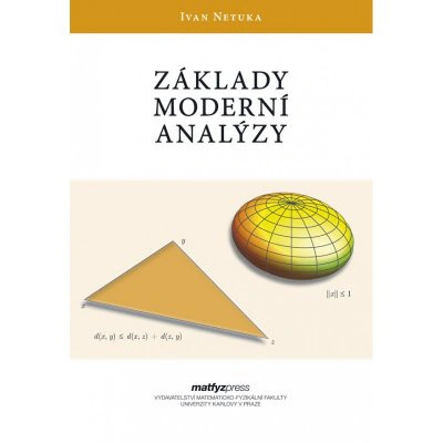 Základy moderní analýzy Matfyzpress Základy moderní analýzy Matfyzpress