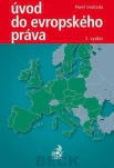 Úvod do evropského práva, 5. vydání C.H.Beck Úvod do evropského práva, 5. vydání C.H.Beck
