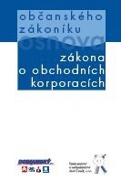 Osnova občanského zákoníku. Osnova zákona o obch.korporacích Aleš Čeněk s.r.o.