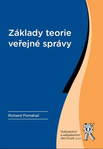 Základy teorie veřejné správy Aleš Čeněk s.r.o.