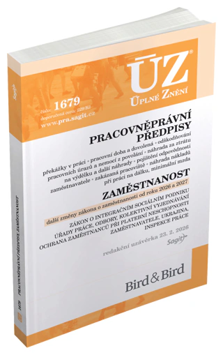 ÚZ č.1679 Pracovněprávní předpisy, Zaměstnanost, Odškodňování a náhrady, Odbory, Inspekce práce Nakladatelství Sagit