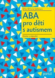 ABA pro děti s autismem Portál