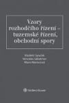 Vzory rozhodčího řízení - tuzemské řízení, obchodní spory Wolters Kluwer ČR, a. s.