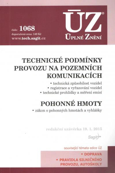 ÚZ č.1068 Technické podmínky provozu na pozemních komunikacích, Pohonné hmoty Nakladatelství Sagit