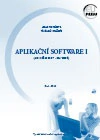Aplikační software I (MS Office 2007 - MS Word) Vysoká škola finanční a správní, a.s.