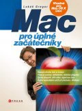 Mac pro úplné začátečníky Computer Press Mac pro úplné začátečníky Computer Press