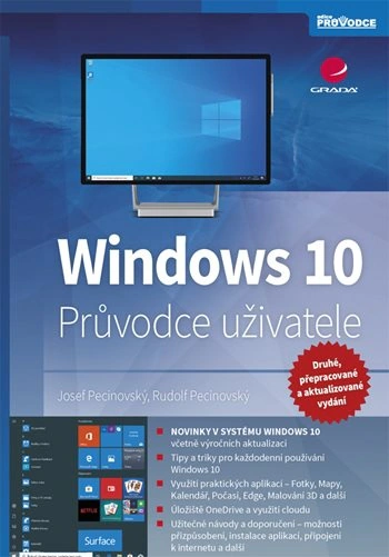 Windows 10, Průvodce uživatele - 2. vydání Grada Windows 10, Průvodce uživatele - 2. vydání Grada