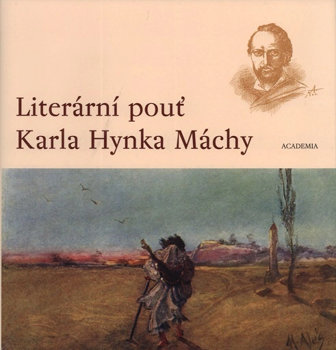 Literární pouť Karla Hynka Máchy Academia