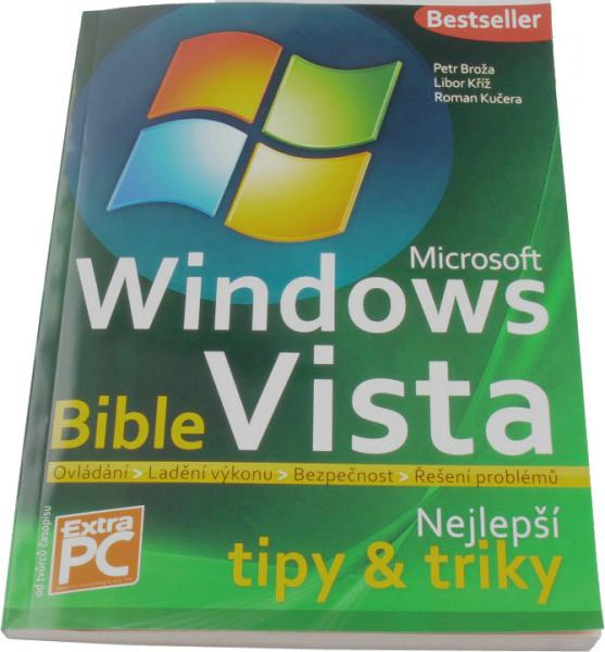 MS Vista Bible - průvodce pro každého Extra Publishing MS Vista Bible - průvodce pro každého Extra Publishing