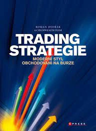 Trading strategie Moderní styl obchodování na burze Computer Press Trading strategie Moderní styl obchodování na burze Computer Press