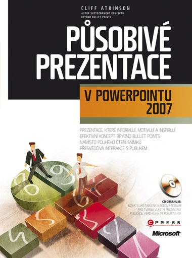 Působivé prezentace v PowerPointu 2007 + CD Computer Press