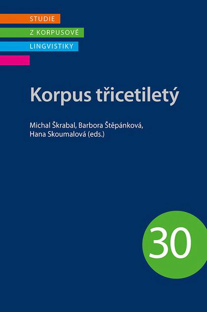Korpus třicetiletý NLN - Nakladatelství Lidové noviny Korpus třicetiletý NLN - Nakladatelství Lidové noviny