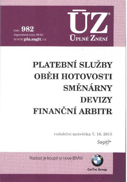 ÚZ č.982 Platební služby Nakladatelství Sagit ÚZ č.982 Platební služby Nakladatelství Sagit