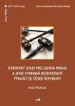 Evropský soud pro lidská práva a jeho vybr. rozh. týk. se ČR KEY Publishing