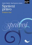 Správní právo - zvláštní část Nakladatelství Leges