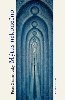 Mýtus nekonečno 2. vyd Karolinum Mýtus nekonečno 2. vyd Karolinum
