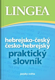 Hebrejsko-český česko-hebrejský praktický slovník Lingea