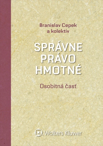 Správne právo hmotné. Osobitná časť Wolters Kluwer SK
