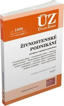 ÚZ č.1330 Živnostenské podnikání, volný pohyb služeb, podpora podnikání Nakladatelství Sagit ÚZ č.1330 Živnostenské podnikání, volný pohyb služeb, podpora podnikání Nakladatelství Sagit