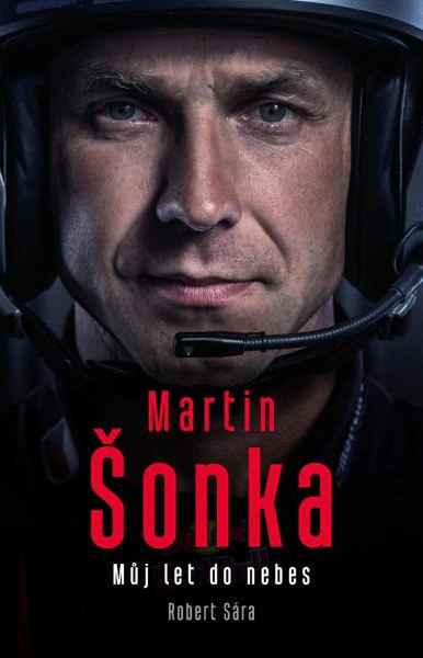 Martin Šonka: Můj let do nebes Universum Martin Šonka: Můj let do nebes Universum