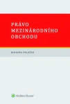Právo mezinárodního obchodu Wolters Kluwer ČR, a. s. Právo mezinárodního obchodu Wolters Kluwer ČR, a. s.