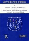 Biomedicínská statistika III. Statistické metody v epidemiologii. Svazek 1. + 2. Karolinum