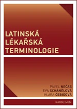 Latinská lékařská terminologie Karolinum