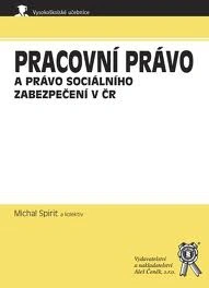 Pracovní právo a právo sociálního zabezpečení v ČR 