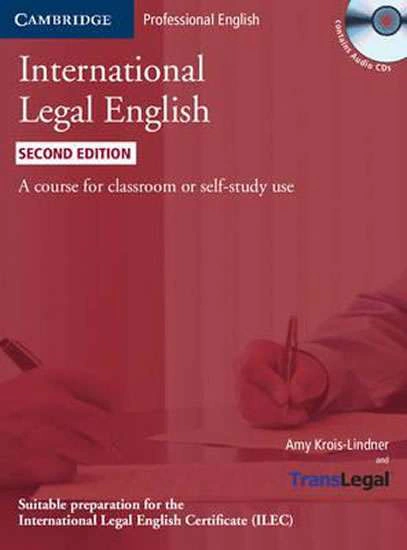 International Legal English, 2nd edition, SB with CD Cambridge University Press
