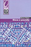 Slova a pravidla Academia Slova a pravidla Academia