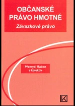 Občanské právo hmotné - Závazkové právo Václav Klemm
