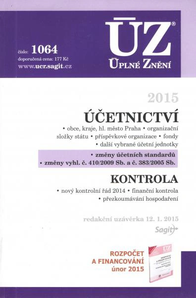 ÚZ č.1064 Účetnictví územních samosprávných celků, organizačních složek státu a příspěvkových organi Nakladatelství Sagit