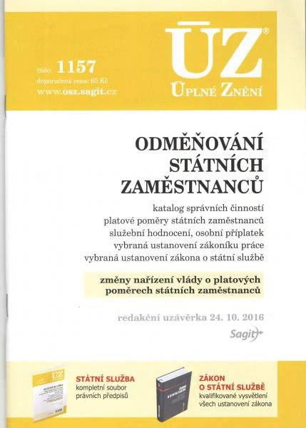 ÚZ č.1157 Odměňování státních zaměstnanců 2016 Nakladatelství Sagit ÚZ č.1157 Odměňování státních zaměstnanců 2016 Nakladatelství Sagit