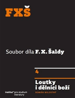Loutky i dělníci boží Institut pro studium literatury Loutky i dělníci boží Institut pro studium literatury