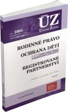 ÚZ č.1605 Rodinné právo, ochrana dítěte a rodiny, registrované partnerství Nakladatelství Sagit ÚZ č.1605 Rodinné právo, ochrana dítěte a rodiny, registrované partnerství Nakladatelství Sagit