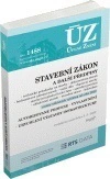 ÚZ č.1488 Stavební zákon Nakladatelství Sagit ÚZ č.1488 Stavební zákon Nakladatelství Sagit