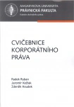 Cvičebnice korporátního práva Masarykova univerzita Brno - Právnická fakulta