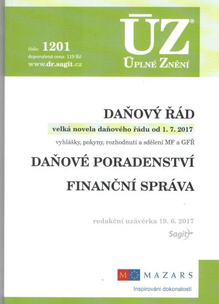 ÚZ č.1201 Daňový řád 2017 Nakladatelství Sagit