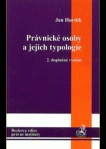 Právnické osoby a jejich typologie 2.vyd. C.H.Beck