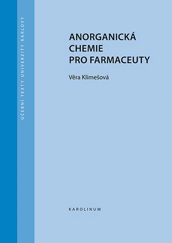 Anorganická chemie pro farmaceuty Karolinum Anorganická chemie pro farmaceuty Karolinum