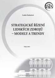 Strategické řízení lidských zdrojů - modely a trendy Vysoká škola finanční a správní, a.s.