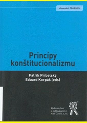 Princípy konštitucionalizmu Aleš Čeněk s.r.o.