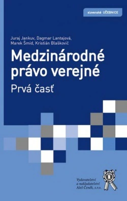 Medzinárodné právo verejné - Prvá časť Aleš Čeněk s.r.o.