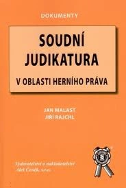 Soudní judikatura v oblasti herního práva Aleš Čeněk s.r.o.