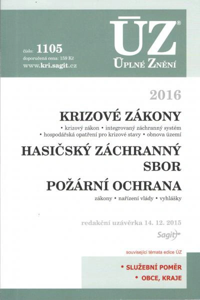 ÚZ č.1105 Krizové zákony, HZS, Požární ochrana 2016 Nakladatelství Sagit