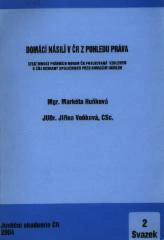 Domácí násilí v ČR z pohledu práva Justiční akademie ČR
